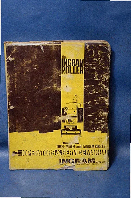 1972 Ingram 3-Wheel & Tandem Roller Operators Service Guide Shop Book Manual