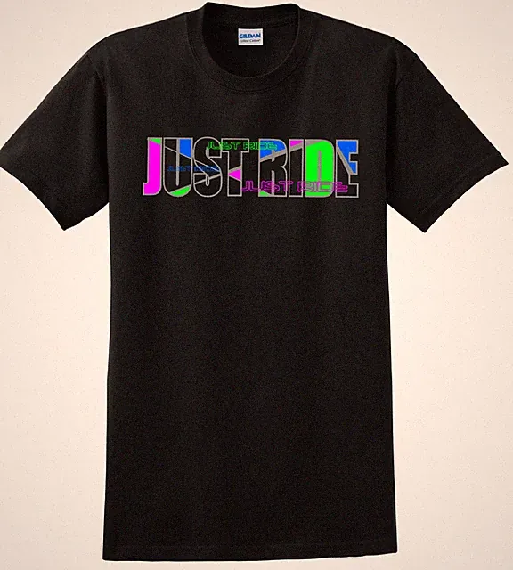 JUST RIDE T SHIRT SHIRT WAKE SKATE SURF SNOW BOARD BMX MX ATV MTB BIKE JET SKI